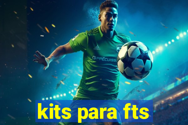 kits para fts